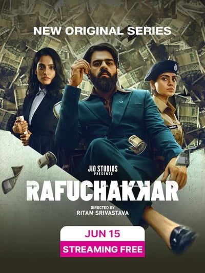 Rafuchakkar (2023) S01 Hindi Web Series 720p 480p