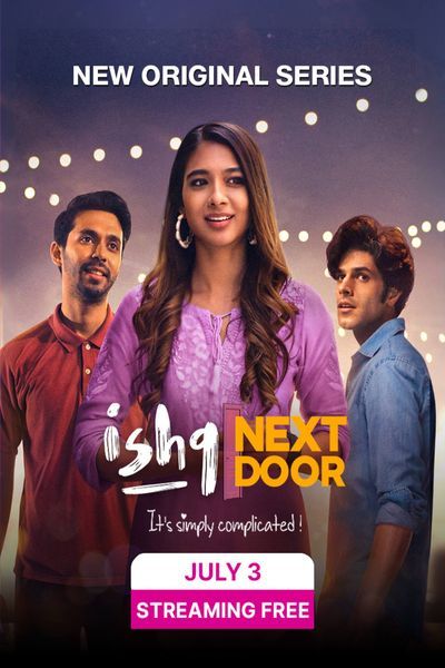 Ishq Next Door (2023) Hindi S01 Web Series 720p 480p