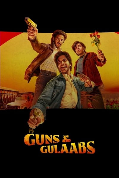 Guns & Gulaabs (2023) S01 Hindi Web Series 720p 480p