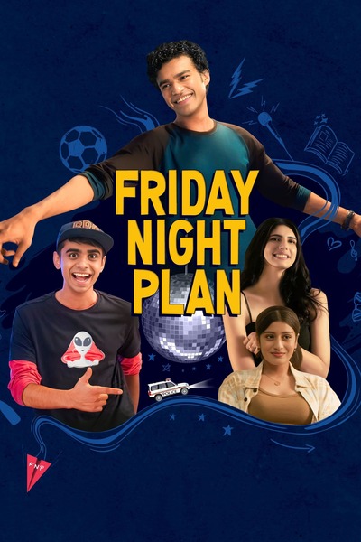 Friday Night Plan (2023) Hindi WEBRip 480p 720p 1080p