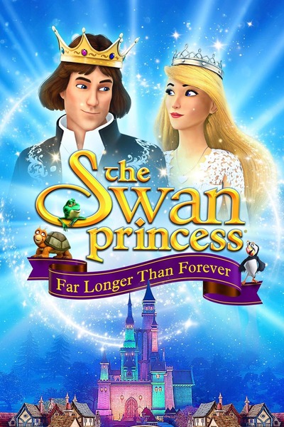 Swan Princess: Far Longer Than Forever (2023) WEBRip