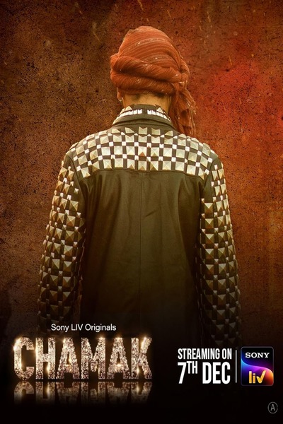 Chamak (2023) S01 Hindi Series 480p 720p