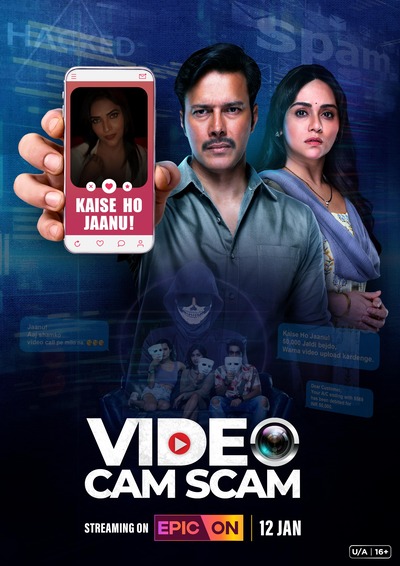 VIDEO CAM SCAM (2024) S01 Hindi Series 720p 480p