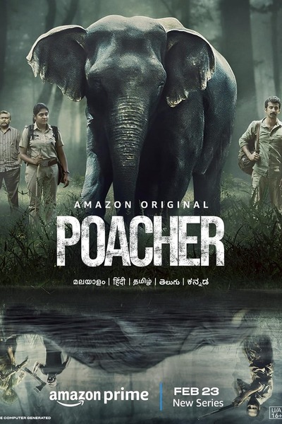 Poacher (2024) Hindi S01 Series 720p 480p