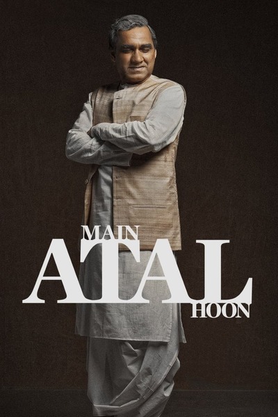 Main Atal Hoon (2024) Hindi WEBRip 1080p 720p 480p