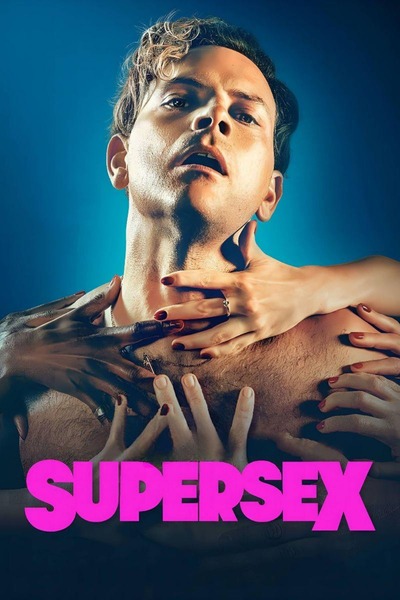 Supersex (2024) S01 Hindi Dubbed Series 720p 480p