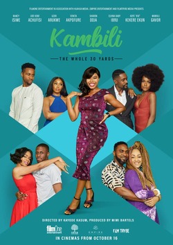 Kambili: The Whole 30 Yards (2021)