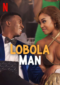 Lobola Man (2024)